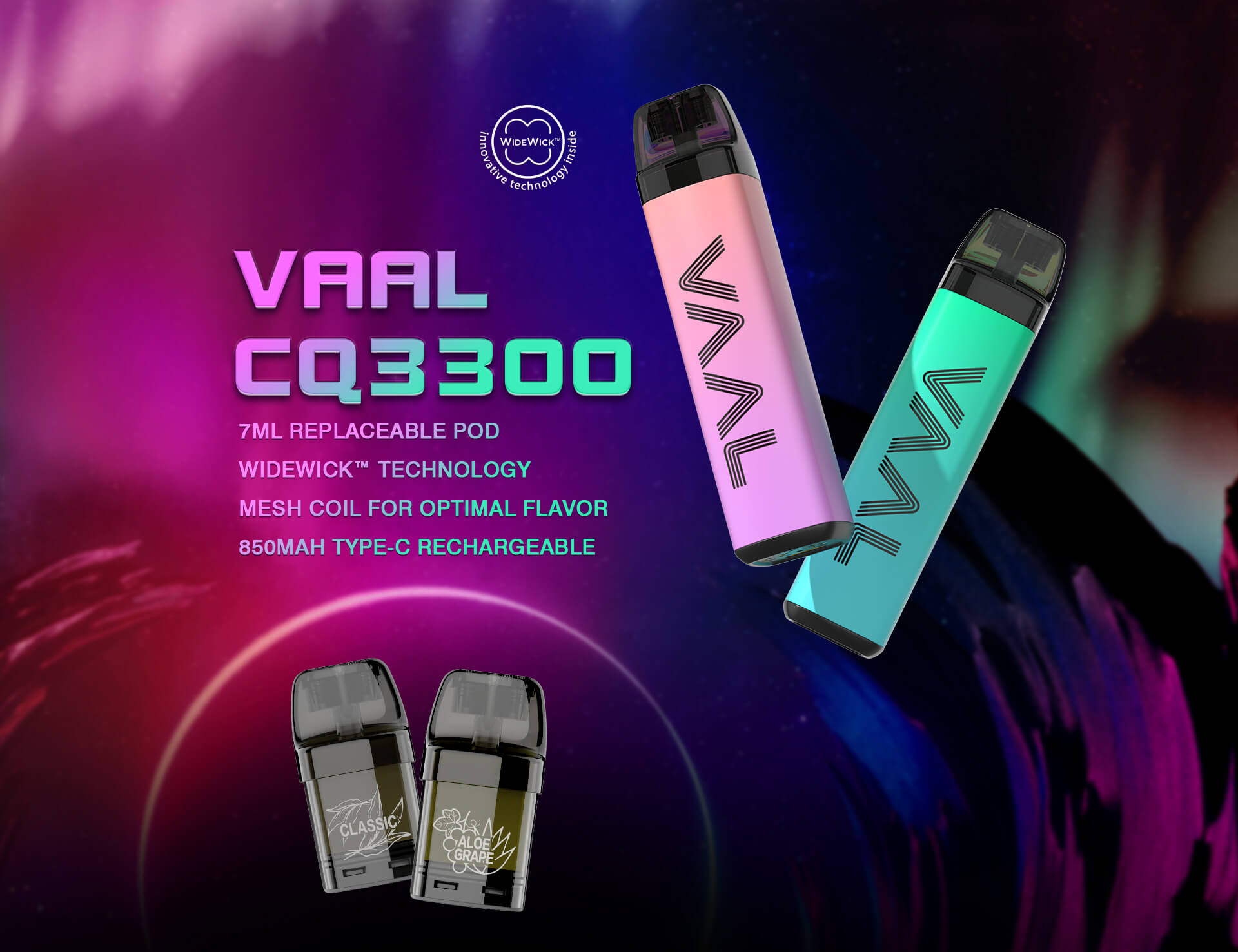 Along with the replaceable pod, Vaal CQ3300 will offer users a variety of options and you can easily choose your most enjoyable flavored pod.